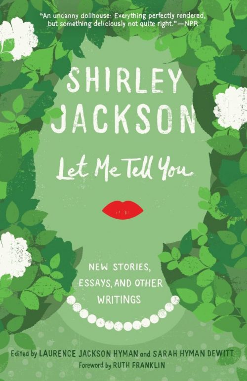 Let Me Tell You by Shirley Jackson | VISTACANAS.COM